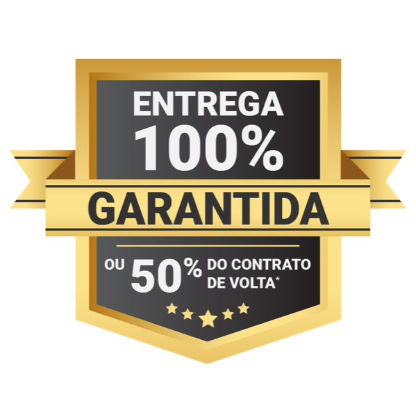 Selo Entrega 100% Garantida ou 50% do contrato de volta